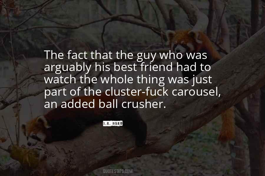 Arguably The Best Quotes #887059
