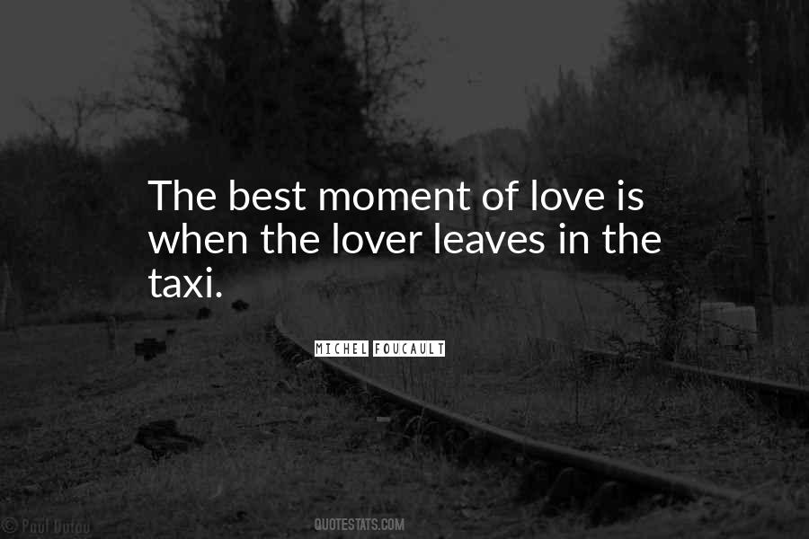 Best Moment Of Love Quotes #1093872