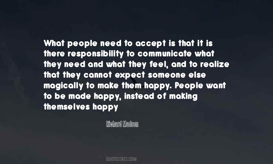 Quotes About Making Someone Happy #600210