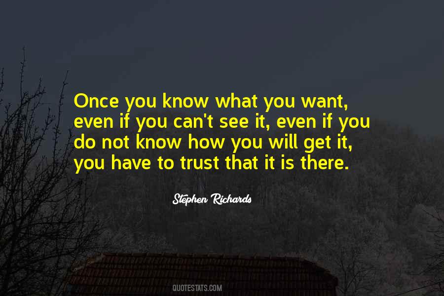 Manifesting What You Want Quotes #1176810
