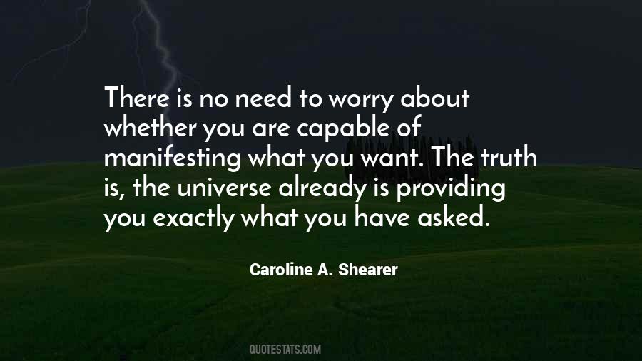 Manifesting What You Want Quotes #1715455
