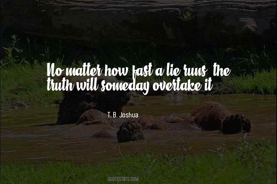 Lying Truth Quotes #159204