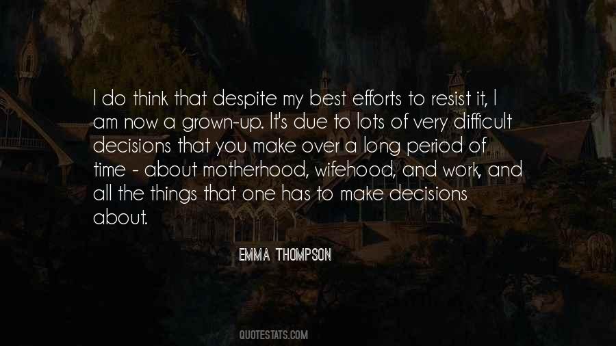 Best Motherhood Quotes #1184472