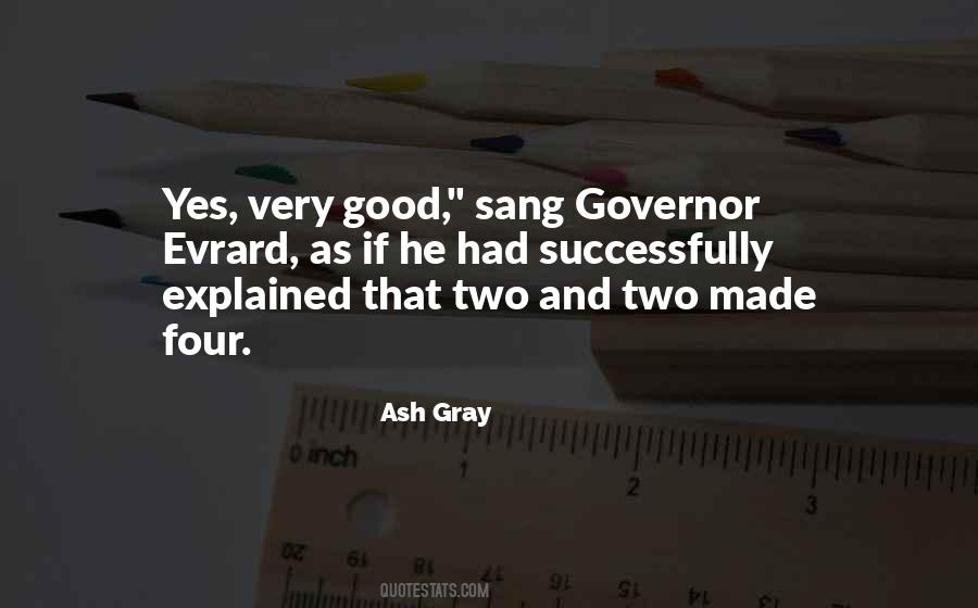 Good Governor Quotes #1085243