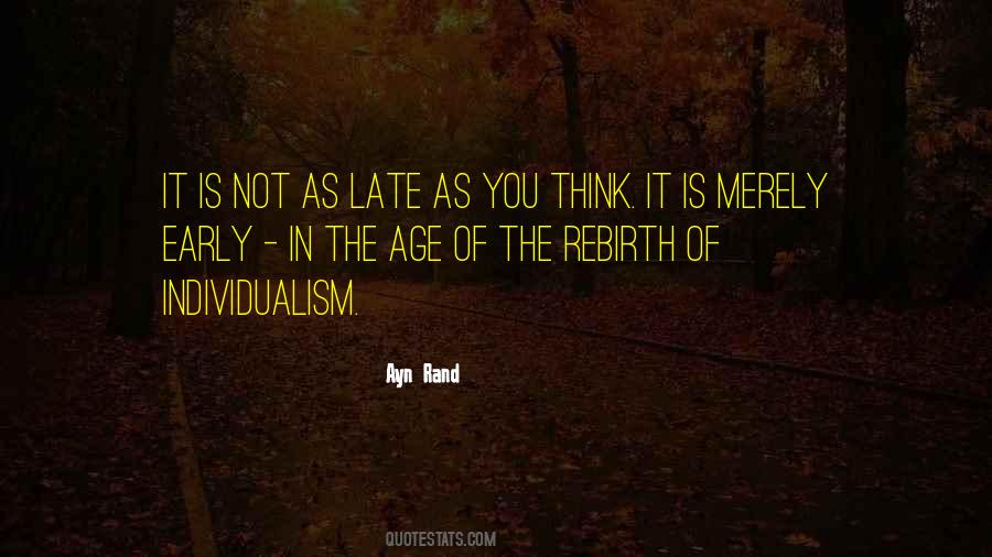 Ayn Rand Individualism Quotes #142713