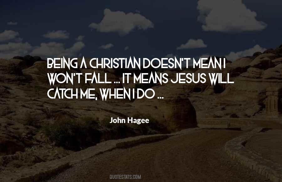 Being Christian Quotes #171796