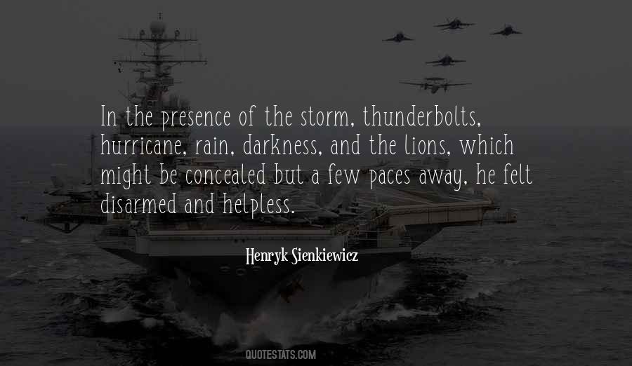 Storm And The Thunderstorms Quotes #1107451