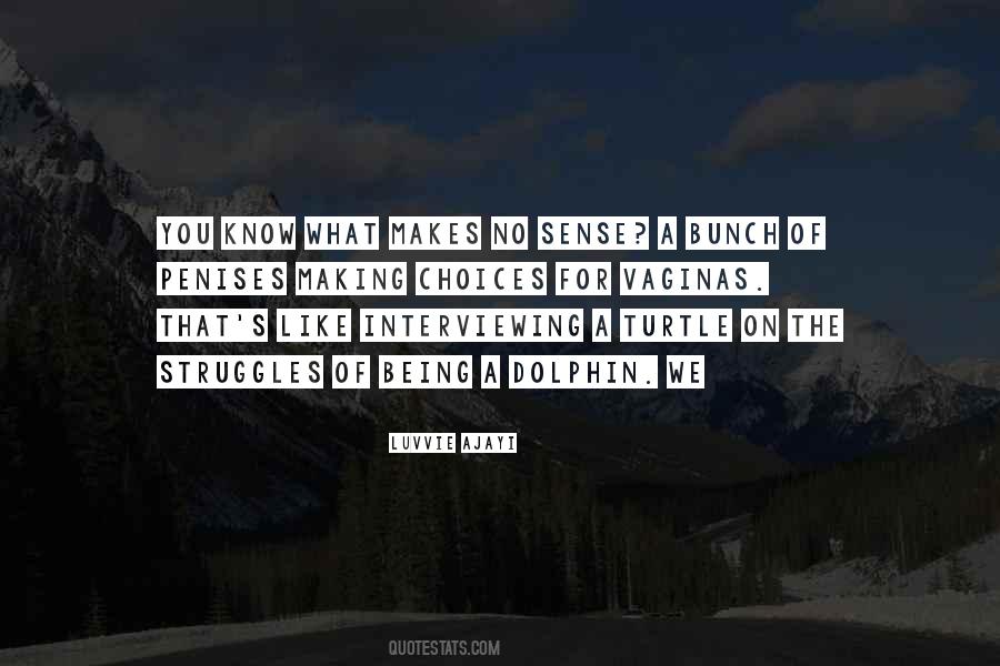 Quotes About Making Sense #116939