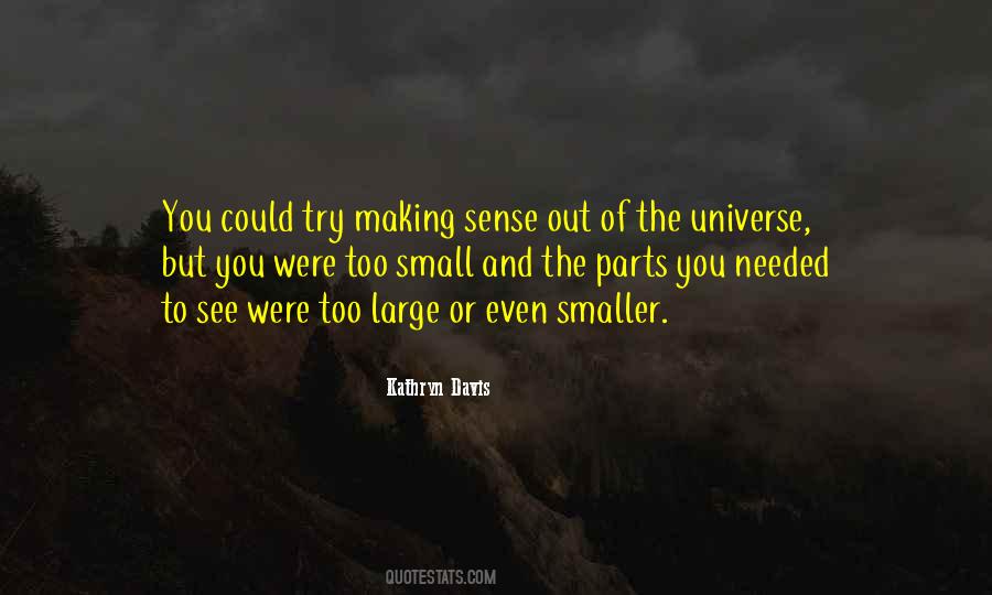 Quotes About Making Sense #1361358