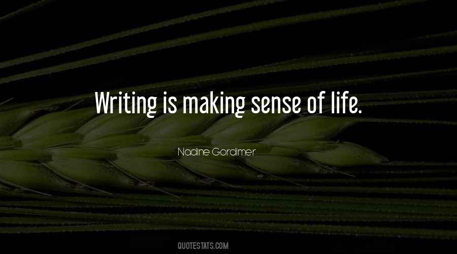 Quotes About Making Sense #1721681