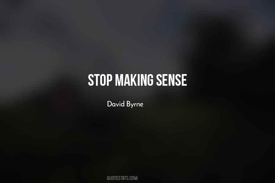 Quotes About Making Sense #529385