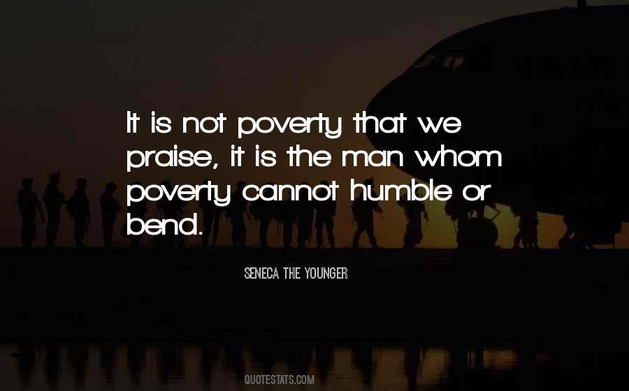 Poverty Is Not Quotes #234252