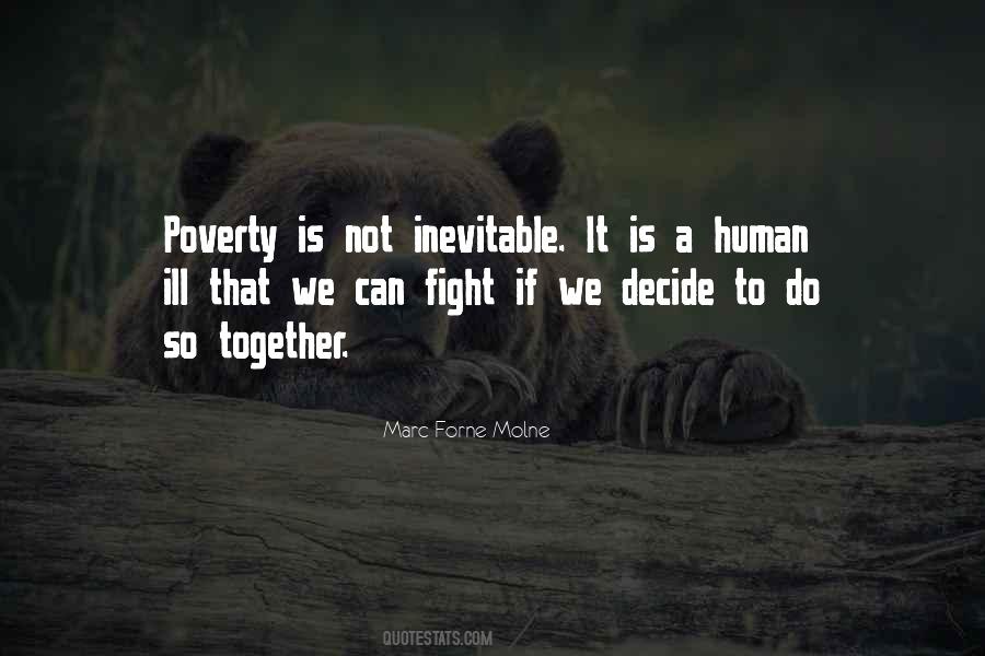 Poverty Is Not Quotes #551622