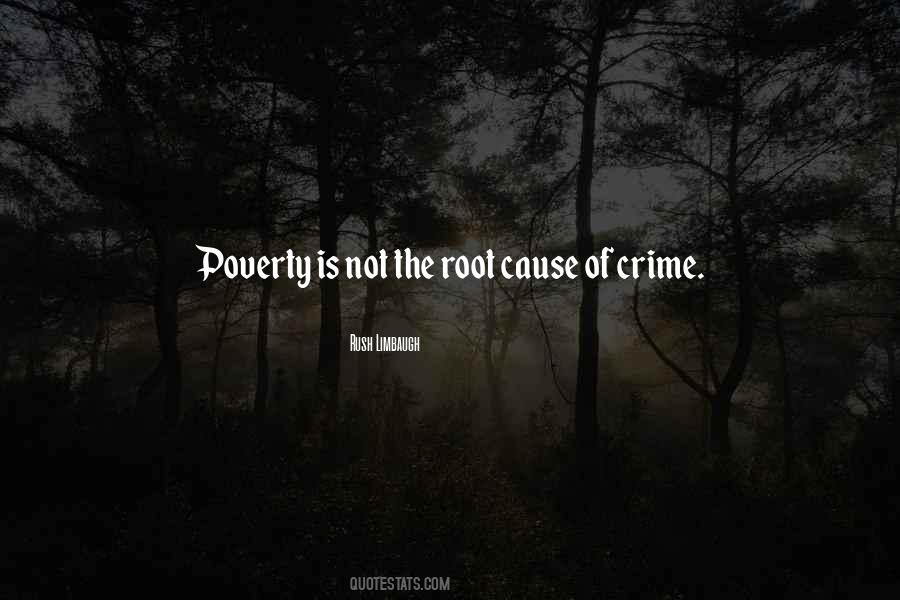 Poverty Is Not Quotes #674468