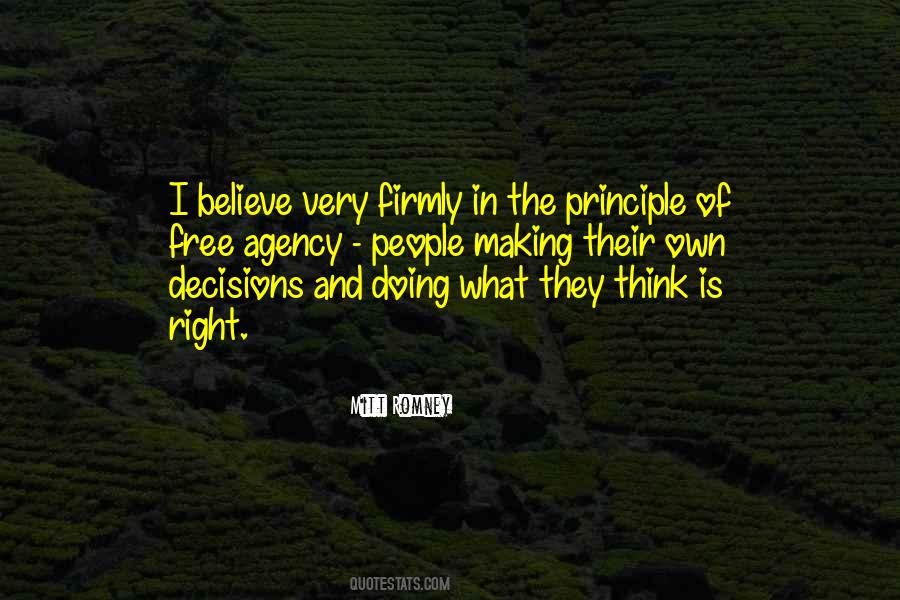 Quotes About Making Right Decisions #1026727