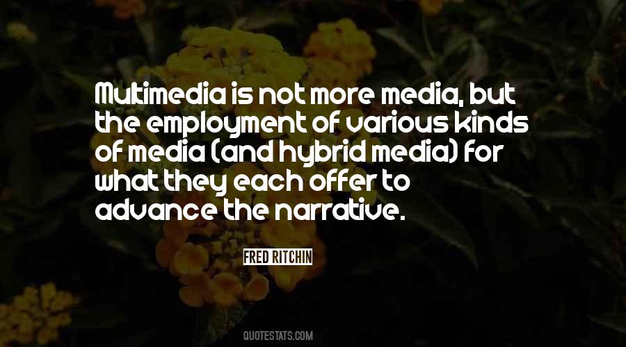 Best Multimedia Quotes #1262649