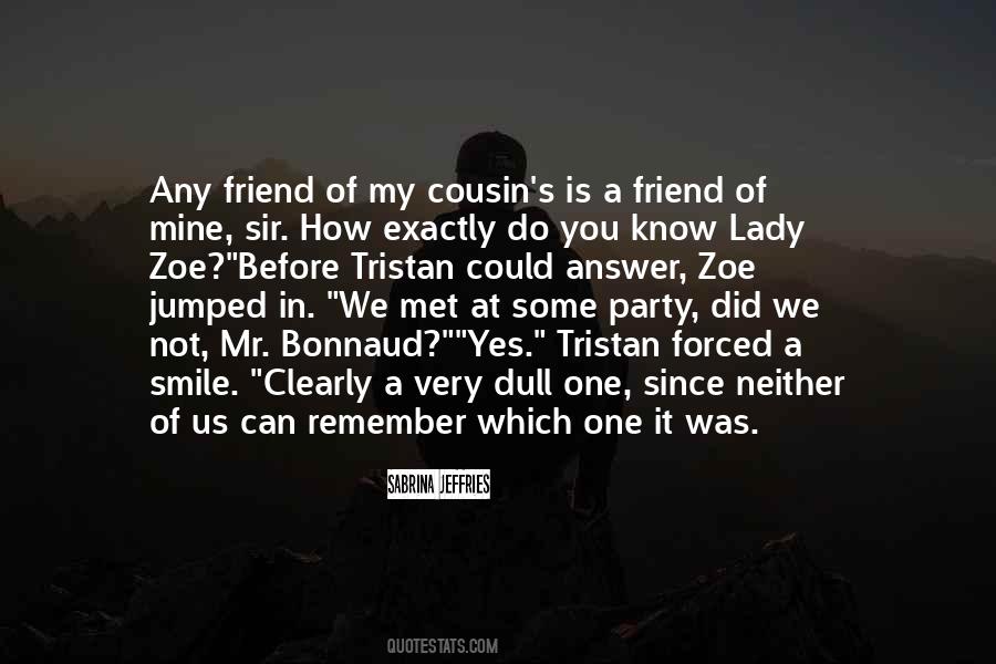 Did We Quotes #1044270