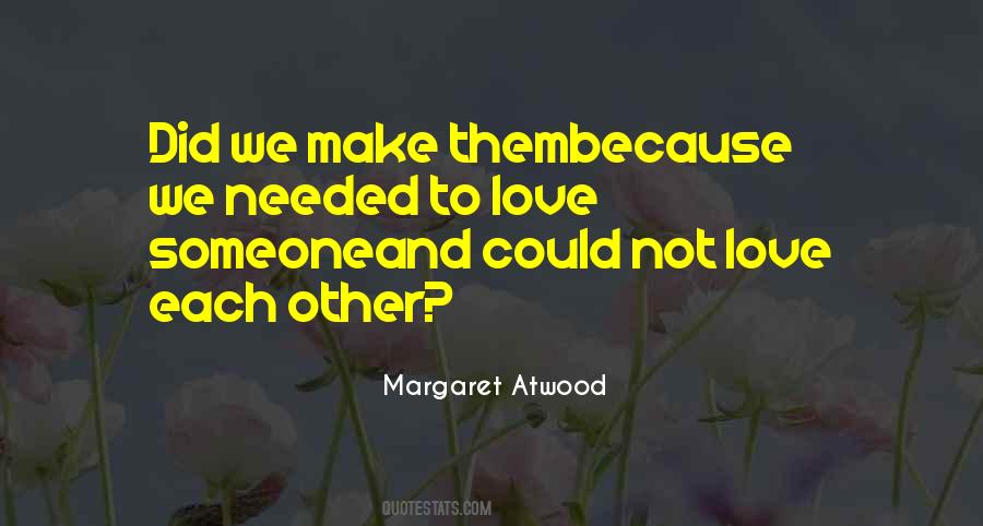 Did We Quotes #1263479