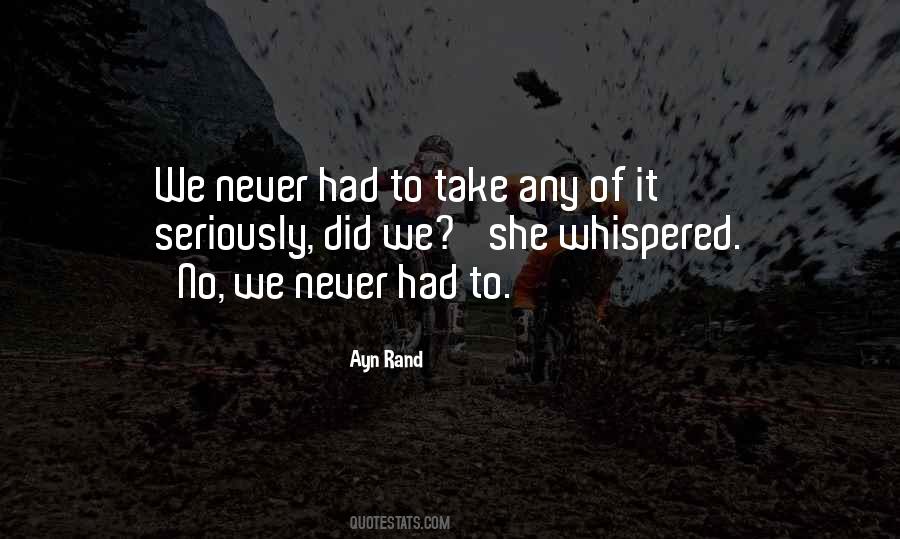 Did We Quotes #1357874
