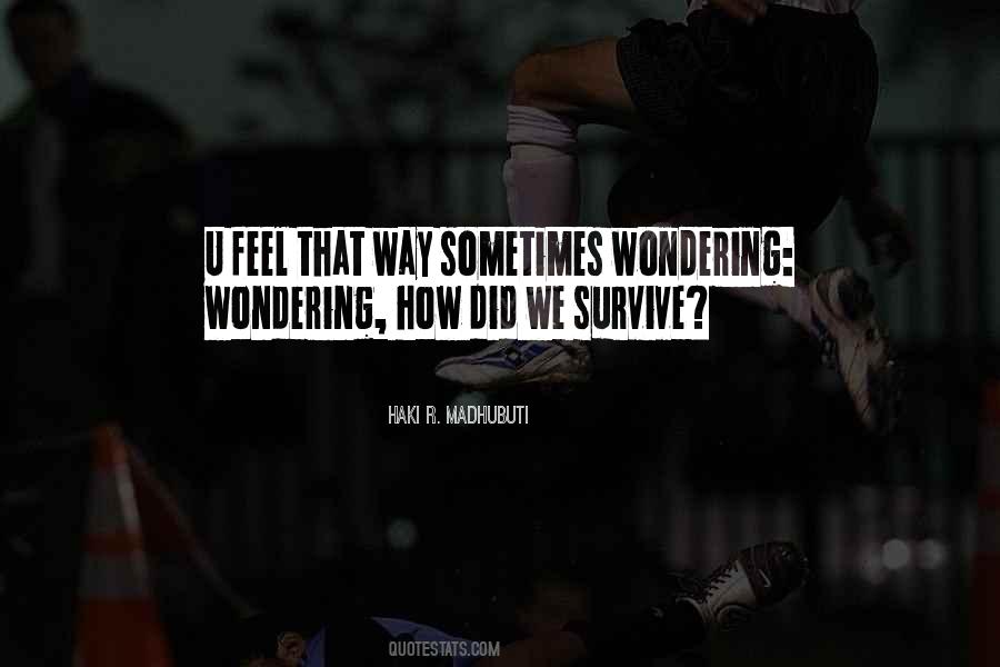 Did We Quotes #1390742