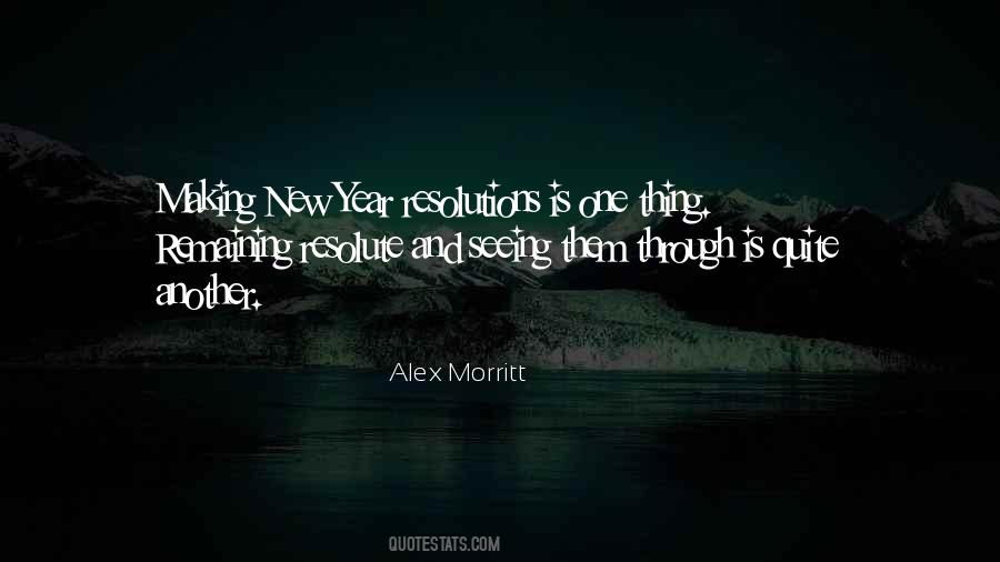 Quotes About Making Resolutions #474980