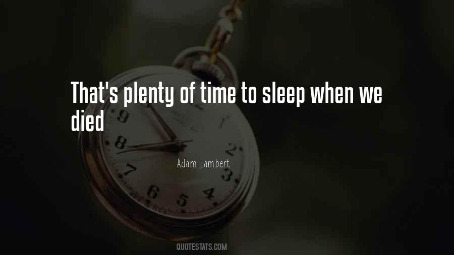Time Sleep Quotes #282562