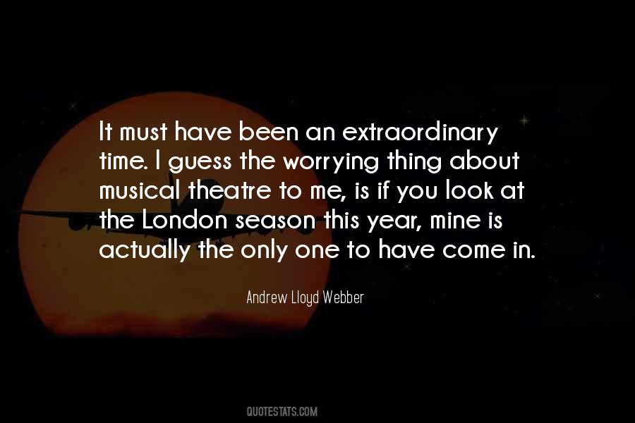 Best Musical Theatre Quotes #507079