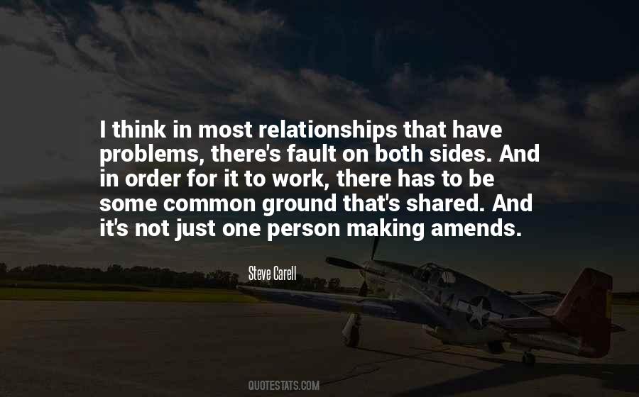 Quotes About Making Relationships Work #1369462