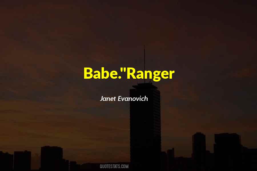 Evanovich Ranger Quotes #1540151