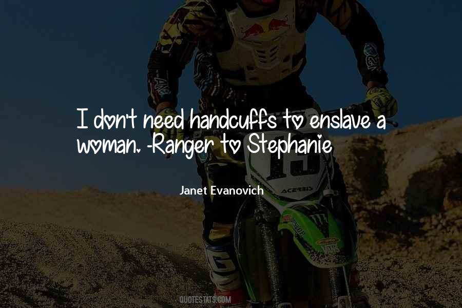 Evanovich Ranger Quotes #483726