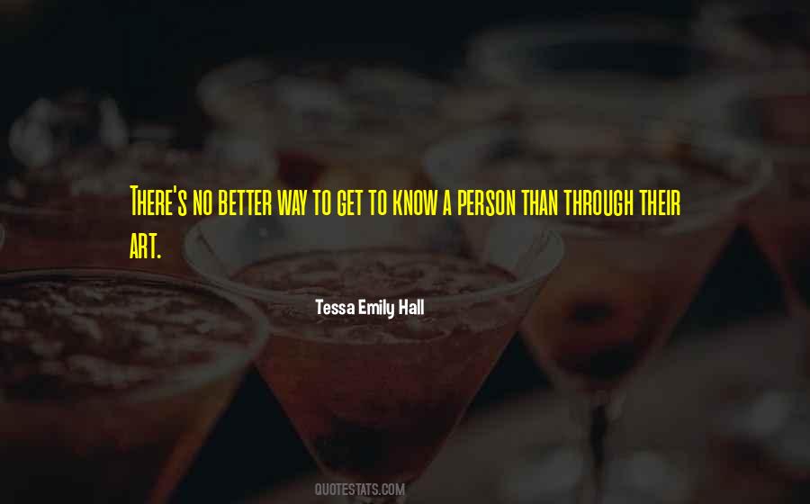 Better Way Quotes #957295