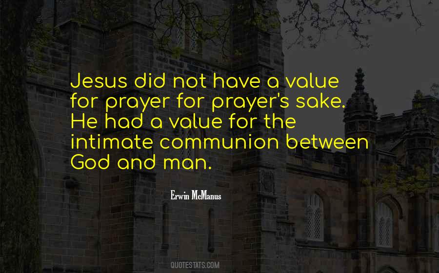 Value Of Prayer Quotes #1237618