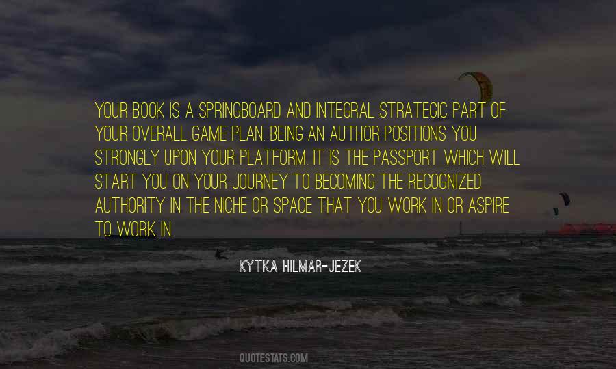 Journey Of Becoming Quotes #617496