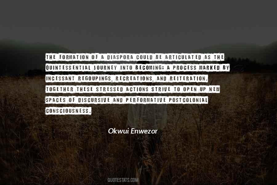 Journey Of Becoming Quotes #651387