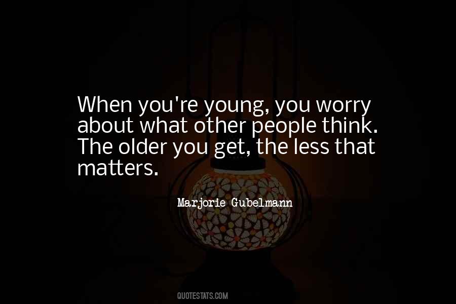 People Older Quotes #237524