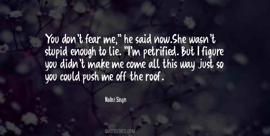 You Push Me Quotes #1041555