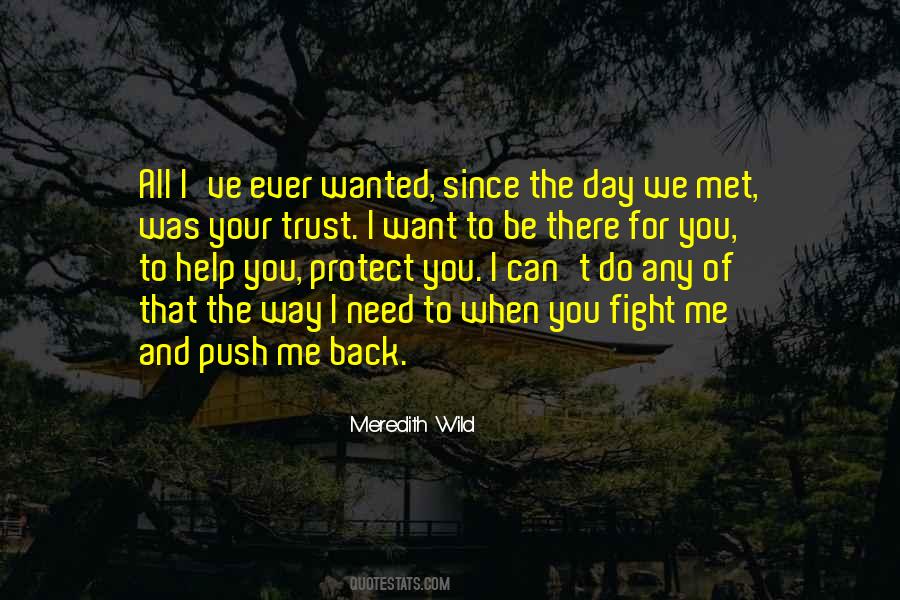 You Push Me Quotes #474794