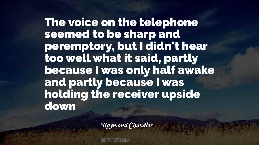Quotes About The Telephone #1067932