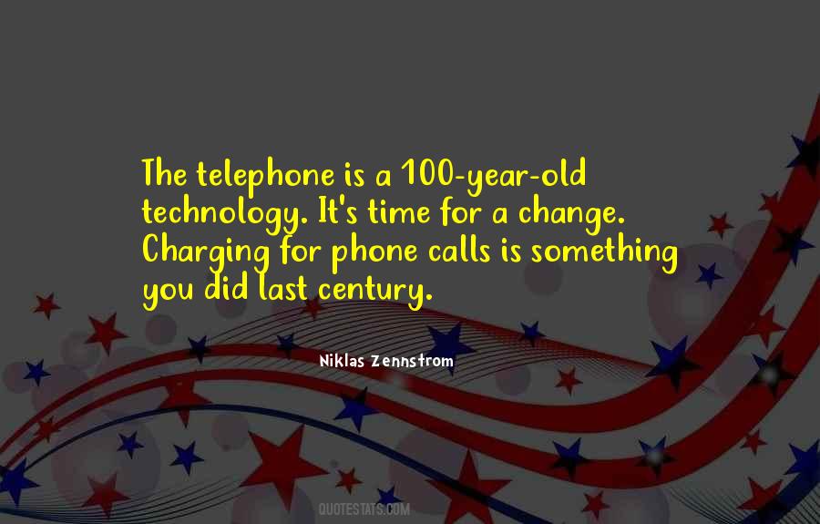 Quotes About The Telephone #1113667