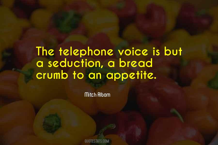 Quotes About The Telephone #1298437