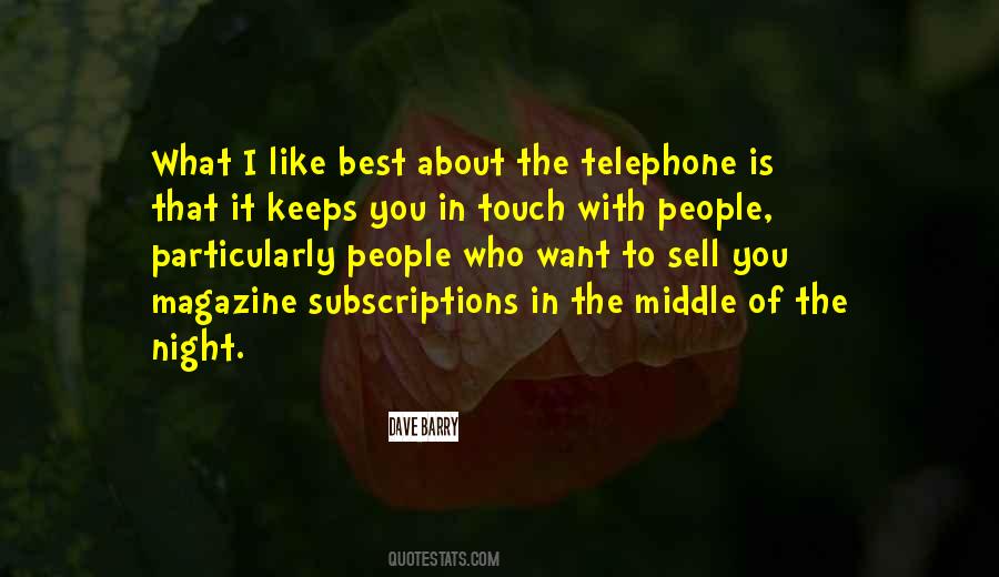 Quotes About The Telephone #1330461