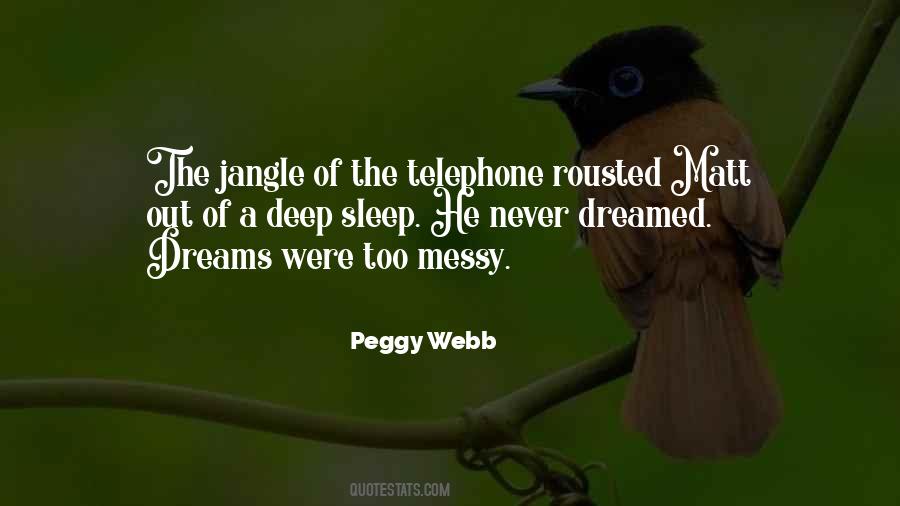 Quotes About The Telephone #1481558