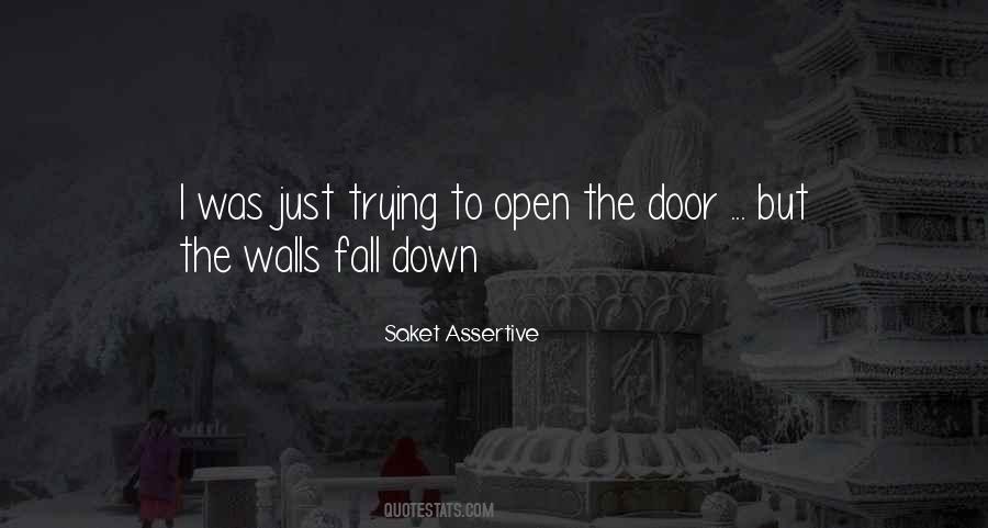 Walls Down Quotes #135582