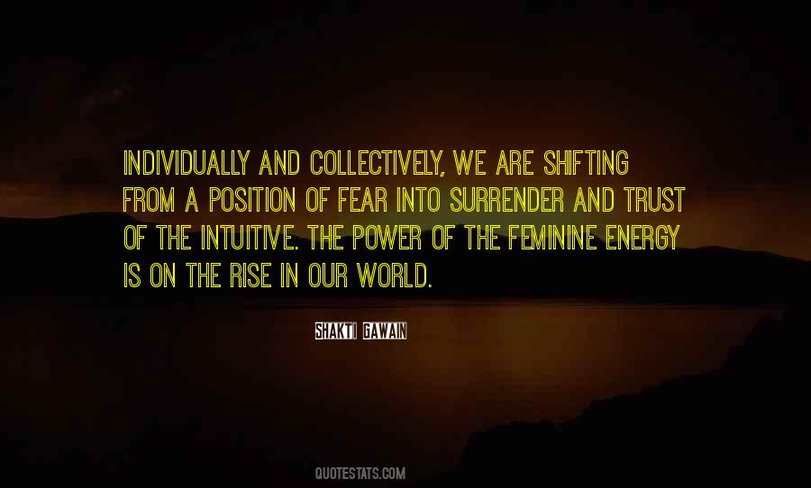 Shifting Energy Quotes #1378691