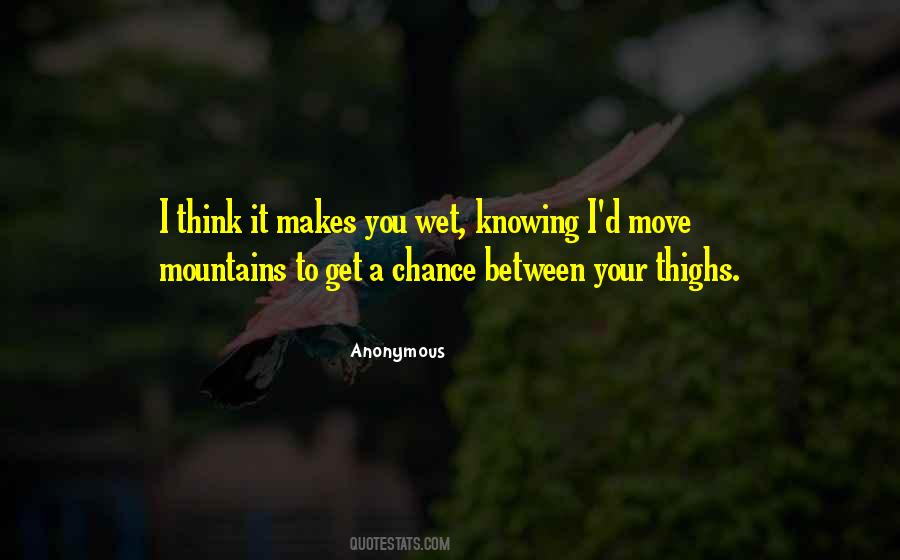 Get A Chance Quotes #1159042