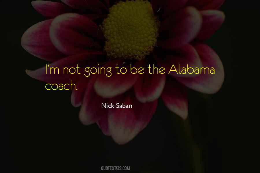 Best Nick Saban Quotes #1495767