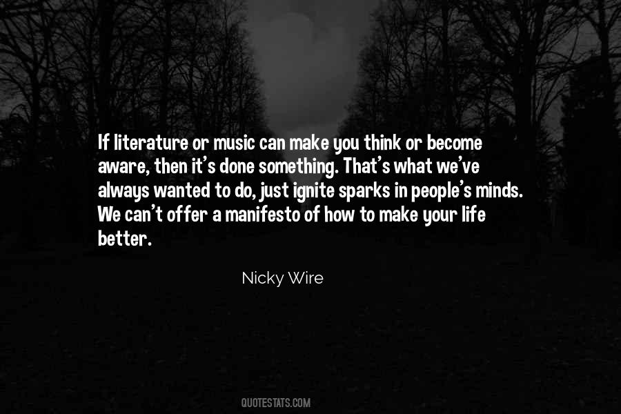 Best Nicky Wire Quotes #460476