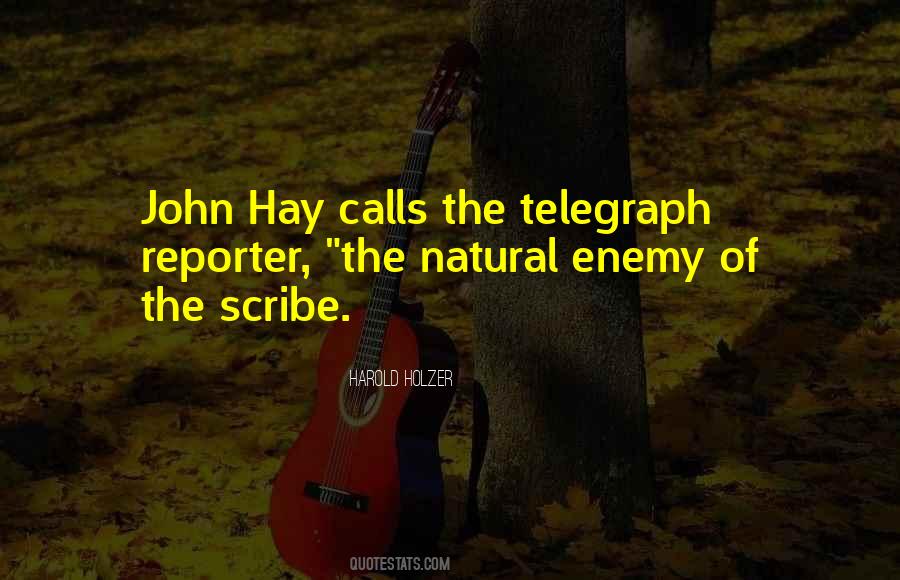 Quotes About The Telegraph #695996
