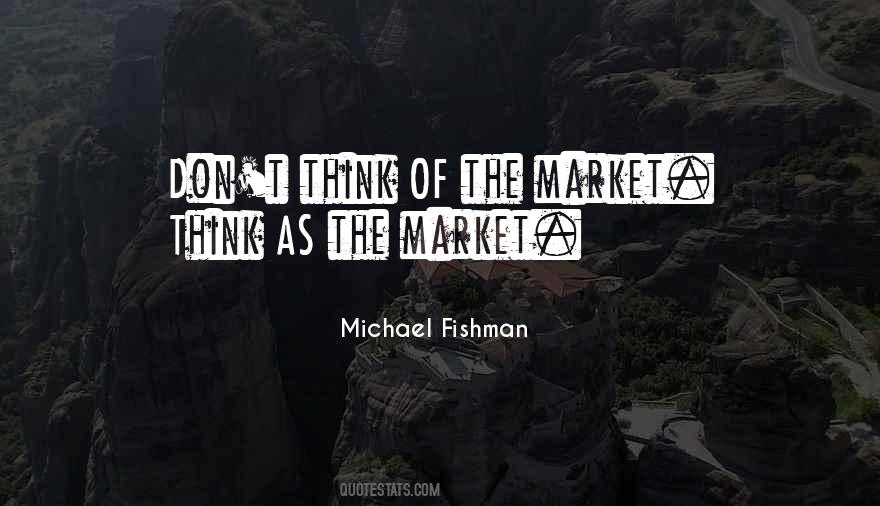 Fishman Quotes #1054700