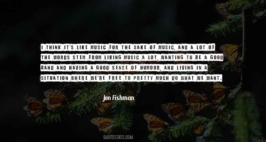 Fishman Quotes #1820050